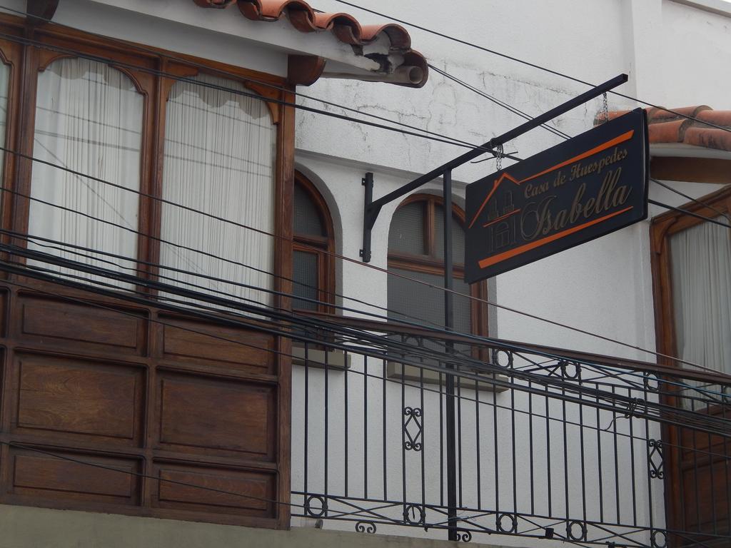 Hotel Casa de Huespedes Isabella Sucre Exterior foto